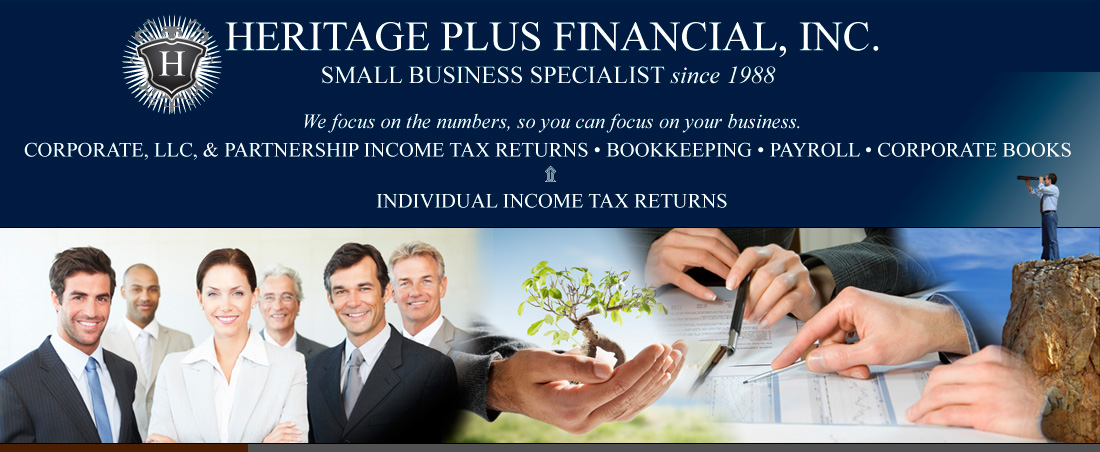 HERITAGE PLUS FINANCIAL, INC. - An Alliance of Professionals - Income Tax, Business, Financial, Legal